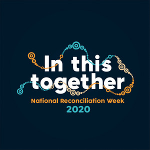 National Reconciliation Week: In This Together 2020