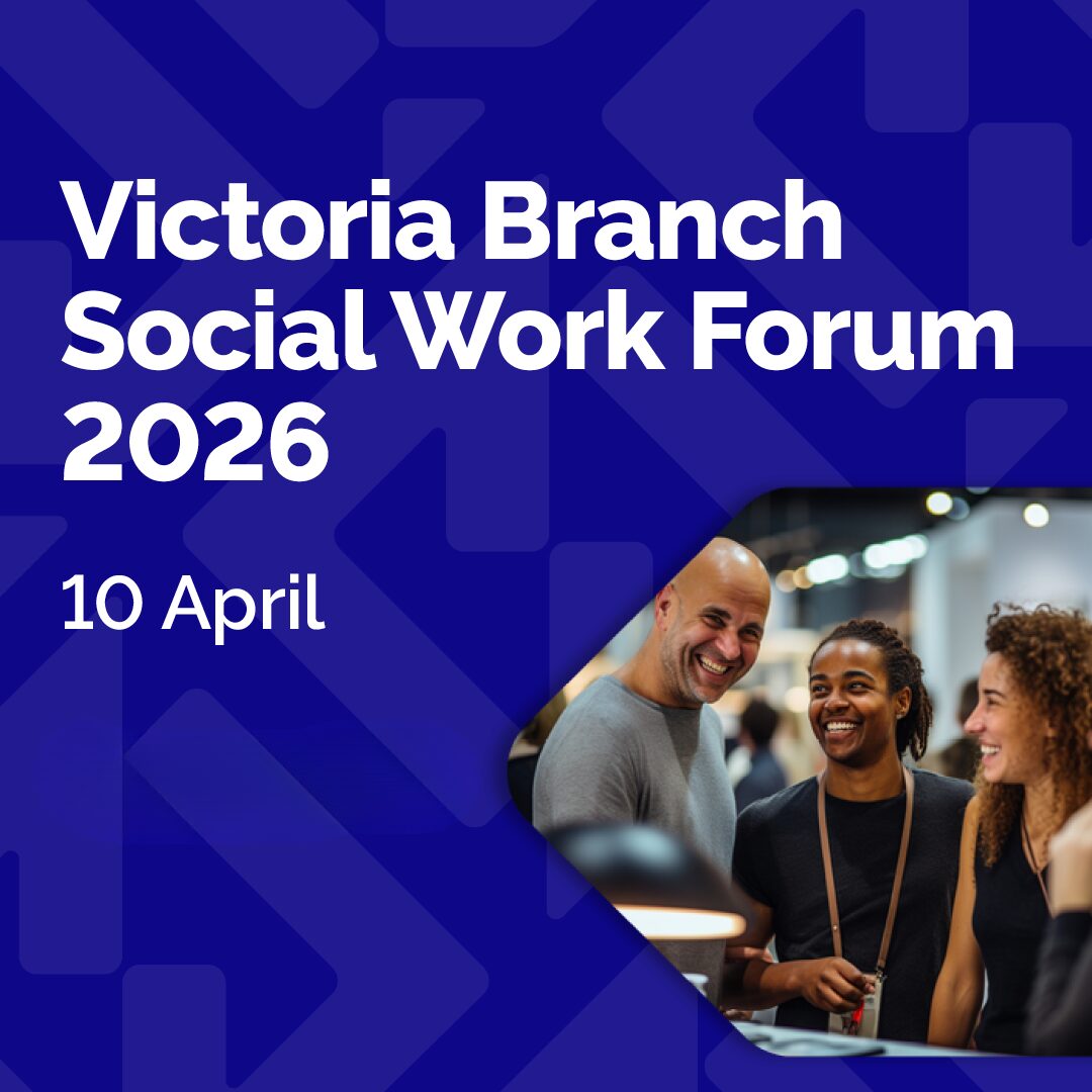 Victoria Branch Social Work Forum 2026